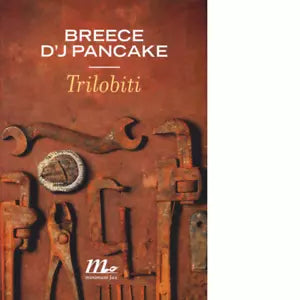 Trilobiti di Breece D J Pancake