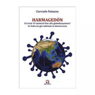 Harmagedon. Il Covdiv 19 mettera fine alla globalizzazione? In Italia ha gia...