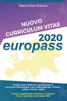 Nuovo Curriculum Vitae Europass 2020, Maria Elisa Scarcia, 2020, Youcanprint