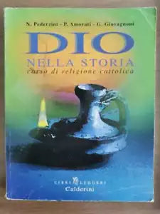 Dio nella storia - AA. VV. - Calderini - 1999 - AR