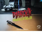 Diabolik Ginko all attacco Dietro le quinte Ediz illustrata di Simone Silves