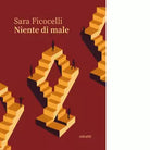 Niente di male Libro di Sara Ficocelli