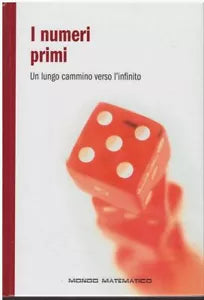 I numeri primi - Mondo matematico di A.a.v.v., 2022, Rba