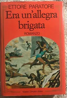 Era un’allegra brigata di Ettore Paratore, 1987, Newton Compton Editori