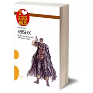 Berserk di Piero Ciccioli, Iacobelli Editore