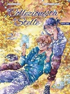 Il collezionista di stelle: 2 di Anna Backhausen autore , Sophie Schonhammer