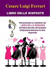 Libro delle risposte di Cesare Luigi Ferrari, 2020, Youcanprint