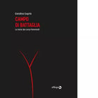 CAMPO DI BATTAGLIA di Capria Carolina
