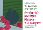 Go-Ghi-Go, Miciomao Maramao e le Campane di Fabiola Gallio, 2020, Youcanprint