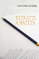 Ritratti a matita di Giacomo Zuerri