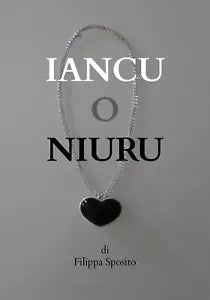 Iancu o niuru di Filippa Sposito, 2019, Youcanprint