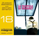 La trappola di Maigret letto da Giuseppe Battiston Audiolibro
