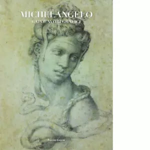 Michelangelo Capolavori grafici di P Ragionieri