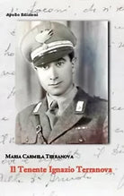 Il tenente Ignazio Terranova di Maria Carmela Terranova
