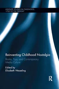 Reinventing Childhood Nostalgia