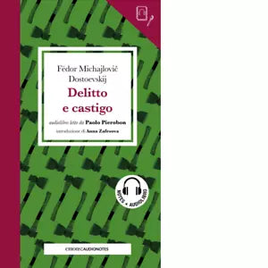 DELITTO E CASTIGO CON AUDIOLIBRO di Dostoevskij F dor