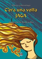 C era una volta Jaga di Marina Visneveckaja