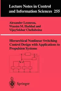 Hierarchical Nonlinear Switching Control Design with Applications to Propulsion