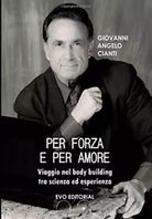 PER FORZA E PER AMORE