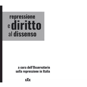 Repressione e diritto al dissenso