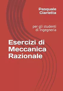 Esercizi di Meccanica Razionale