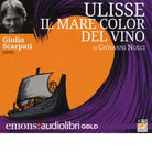 ULISSE IL MARE COLOR DEL VINO GOLD di NUCCI
