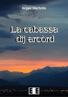 La cabassa dij arcord di Sinchetto Beppe, 2017, Eee-edizioni Esordienti