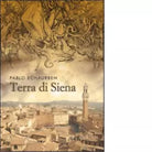 Terra di Siena di Pablo Echaurren