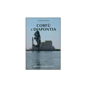 Corfu e Diapontia - Francesco Zenoni, 2014, Youcanpr