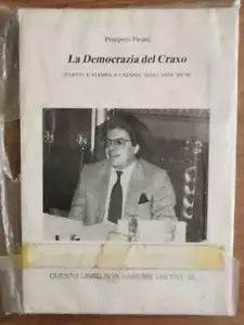 La democrazia del Craxo - P. Pirotti - 1995 - AR
