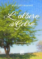 L’albero di gelso di Antonio Simone, 2020, Youcanprint
