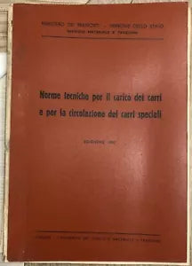 Norme tecniche per il carico dei carri e per la circolazione dei carri speciali