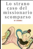 Lo strano caso del missionario scomparso