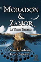 Moradon & Zamor. Le Terre Segrete di Matteo Barbieri, Davide Sparasci, 2021, Y