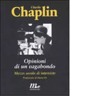 Opinioni di un vagabondo di Charlie Chaplin