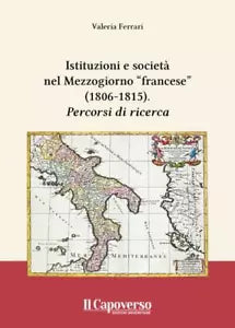 Istituzioni e societ nel Mezzogiorno francese
