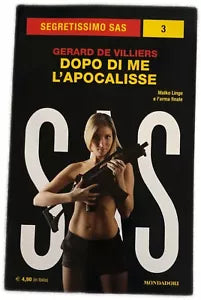 Dopo di me l’apocalisse di Gerard De Villiers, 2015, Mondadori