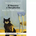 Il Maestro e Margherita letto da Paolo Pierobon Audiolibro di Bulgakov Michail