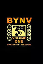Bynv Volume One di Yahusha Hamashiak Lew White 2019 Indipendently Published