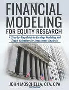 Financial Modeling for Equity Research A Step-By-Step Guide to Earnings Modeling