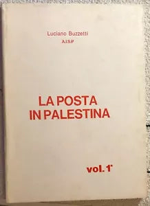 La posta in Palestina vol. 1 di Luciano Buzzetti, 1988, Aisp