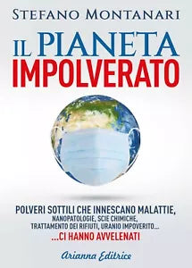 Il pianeta impolverato di Stefano Montanari