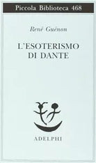L esoterismo di Dante