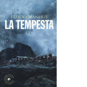 La tempesta di Frode Granhus