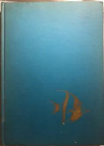 Paradis sous-marins du Pacifique di Bernard Villaret, 1962, Editions Silva Zur