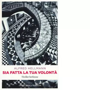 SIA FATTA LA TUA VOLONTA di HELLMANN
