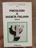 Psicologia e societa italiana tomo II - AA. VV. - Edikronos - 1981 - AR