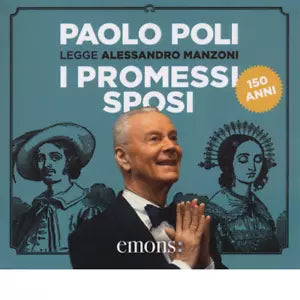 I promessi sposi letto da Paolo Poli di Alessandro Manzoni