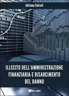 Illecito dell’amministrazione finanziaria e risarcimento del danno