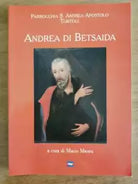Andrea di Betsaida - M. Mereu - Zonza editori - 2006 - AR